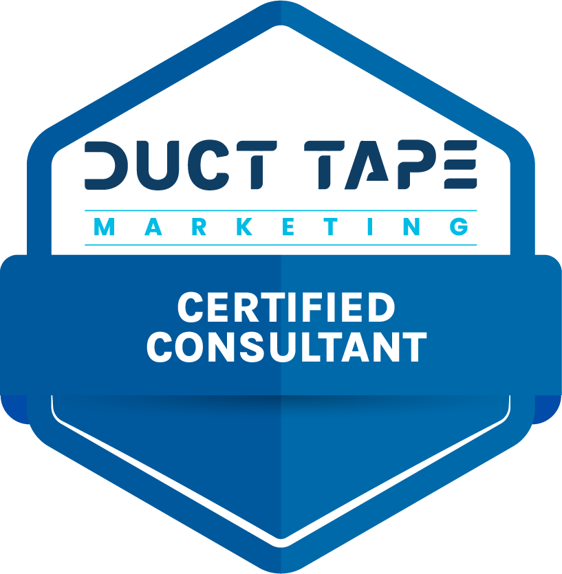 Duct Tape Marketing Certified Consultant Duct Tape Marketing Certified Consultant