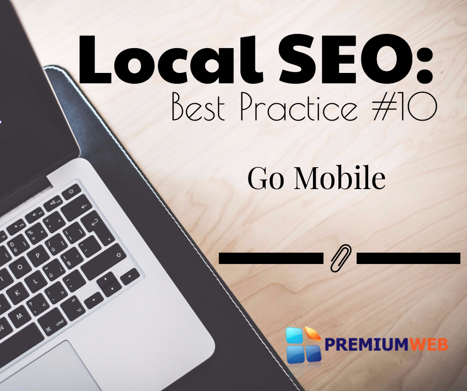 Local SEO: Go Mobile