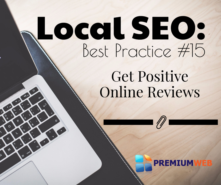 Blog Local SEO: Get Positive Online Reviews