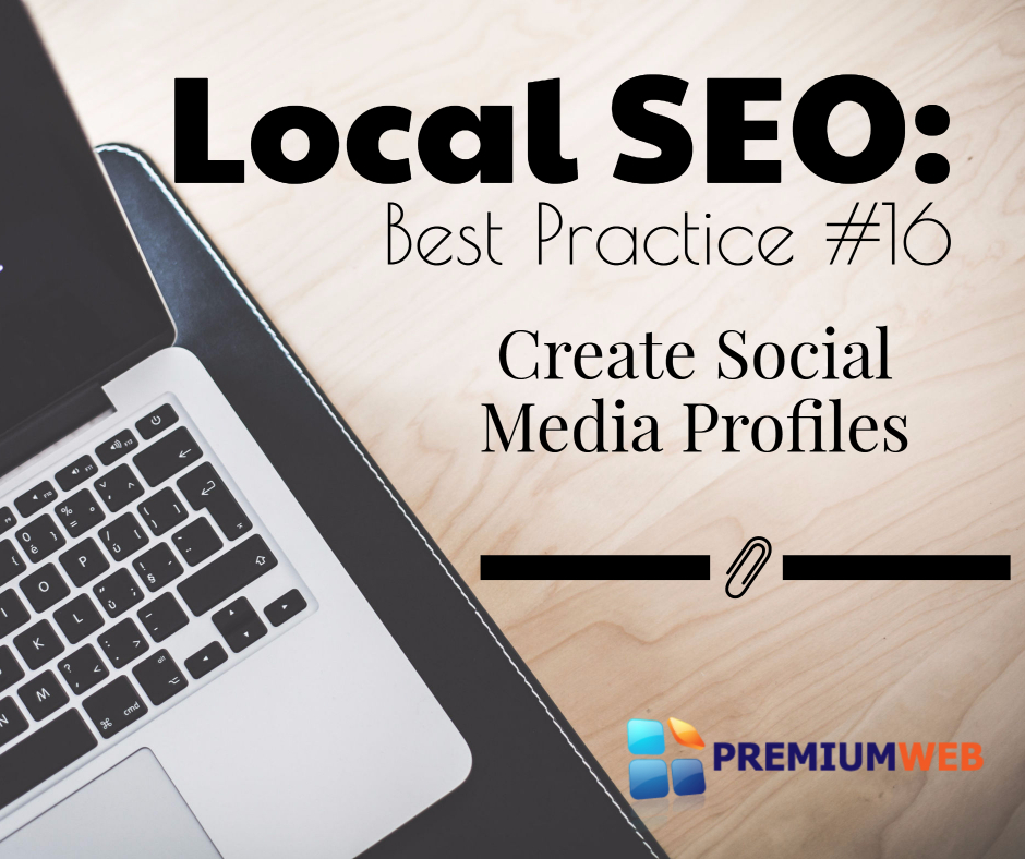 Blog Local SEO: Create Social Media Profiles