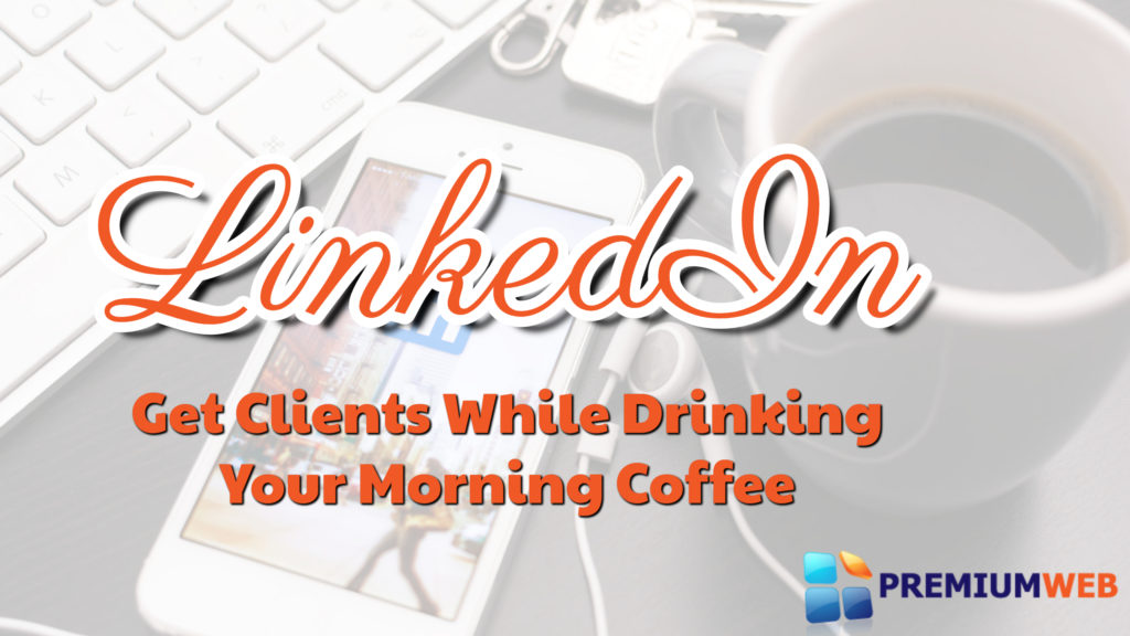 Finding Clients on LinkedIn Just Got Easy Finding clients on LinkedIn