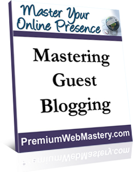 Mastering-Guest-Blogging-ecover Guest Blogging